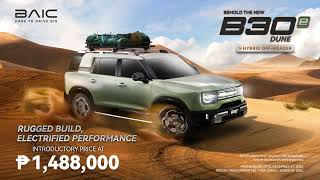 Bold adventures with B30e Dune are waiting for you Are you ready  BAIC Philippines [upl. by Noeht]