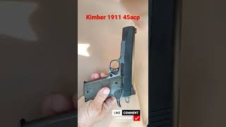 Kimber 1911 45acp gun [upl. by Htenywg]