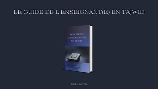 Le guide de lenseignante en tajwid [upl. by Witherspoon]