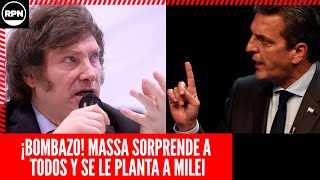 ¡BOMBAZO Massa SORPRENDE A TODOS y sale a PLANTARSE contra Milei quotHAY PLATAquot [upl. by Aicil]