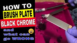 How To Plate Black Chrome and The Problems [upl. by Emirac]