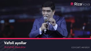 Xurshid Rasulov  Vafoli ayollar LIVE VIDEO 2021 [upl. by Bellis]