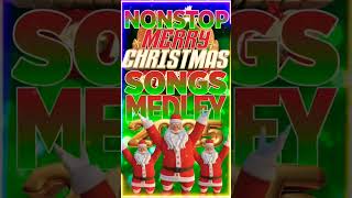 Nonstop Christmas Songs Medley 2025🎄🎁🤶 Paskong Pinoy 2025 shorts christmassongs [upl. by Ael]