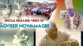 BEST EVER MUSIC VIDEO OF ADVISER NOWAMAGBE VOL1 BENIN MUSIC VIDEOS [upl. by Iras948]