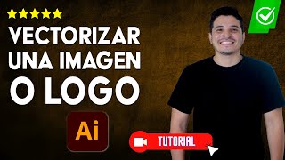 Cómo VECTORIZAR automáticamente una IMAGEN o LOGO en Illustrator  ✅Rápido y sencillo💻 [upl. by Aieki]