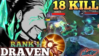 DRAVEN AGGRESSIVE MVP PLAY NEW META BUILD ABUSE  TOP 1 GLOBAL DRAVEN BY 小九999我期待的不是雪  WILD RIFT [upl. by Anerdna]