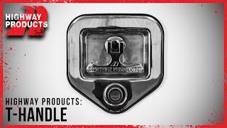 Highway Products  THandle Latch for Truck Toolboxes [upl. by Elaweda]