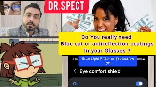 Blue Cut And Antireflection Do You Really Need These Coatings In Your GlassesCaoting Benefits [upl. by Hoenack957]