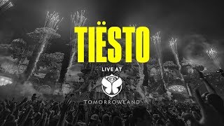 Tiësto  Live  Tomorrowland 2017 [upl. by Niasuh470]