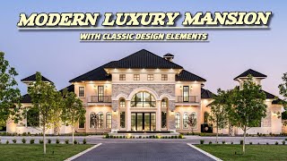 MODERN LUXURY MANSION WITH CLASSIC DESIGN ELEMENTS 🤑 luxury mansion design [upl. by Ahsinat576]