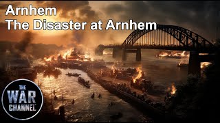 Battlefield  Arnhem Part 2  The Disaster At Arnhem [upl. by Rehposirhc]