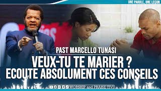 PAST MARCELLO TUNASI ►VEUXTU TE MARIER  ECOUTE CES CONSEILS IMPORTANT AVANT DE FAIRE UN CHOIX [upl. by Nomyaw575]