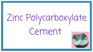 ZINC POLYCARBOXYLATE CEMENT  DENTAL CEMENTS PART 3  DENTAL MATERIALS  DENTAL OCCLUSION [upl. by Ilat813]