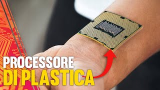 Il primo Microprocessore fatto di Plastica [upl. by Sada571]