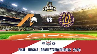 ALGODONEROS vs DORADOS  FINAL  JUEGO 3  formula59 [upl. by Iveson321]