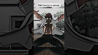 baki hanma vs Ryuukou yanagi baki bakihanma animeedityujirohanma [upl. by Atirehgram]