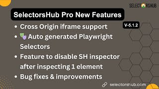 SelectorsHub Pro NewFeatures Cross Origin iframe support Multi SH Inspector Playwright Selector [upl. by Ahsirt]