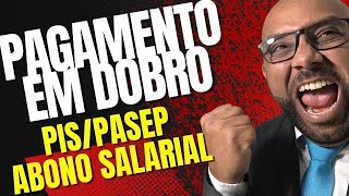 PAGAMENTO ANTECIPADO DO PISPASEP ABONO SALARIAL EM DOBRO DECIDE TCU pispasep abonosalarial [upl. by Airamesor338]