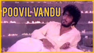 Poovil Vandu Full Song  Kadhal Oviyam Tamil Movie Songs  காதல் ஓவியும்  Kannan  Radha [upl. by Boccaj242]