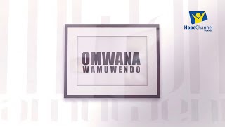 OMWANA WAMUWENDO EPISODE 2 [upl. by Willamina]