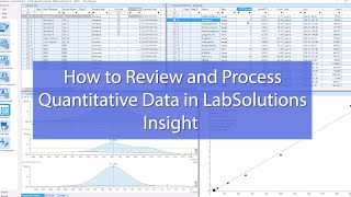 How to Review and Process Quantitative Data in LabSolutions Insight [upl. by Fletcher]