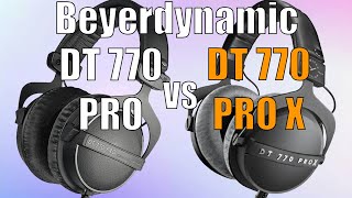 Beyerdynamic DT 770 PRO vs DT 770 PRO X Какие выбрать [upl. by Sandell974]