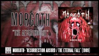 MORGOTH  The Afterthought ALBUM TRACK [upl. by Ahtoelc]