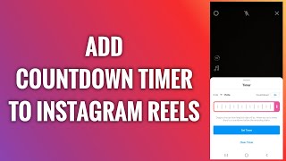 How To Add Countdown Timer To Instagram Reels [upl. by Hgielrac]