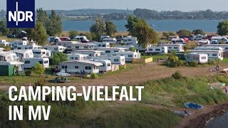 Camping in MV  Naturnah Abenteuer oder Luxus pur  die nordstory  NDR Doku [upl. by Jenkel]