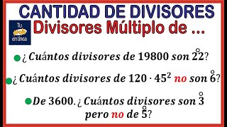 CANTIDAD DE DIVISORES Divisores Múltiplos de un Número [upl. by Nylaf]