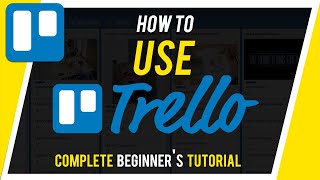 How to Use Trello  Beginners Guide [upl. by Orlando428]