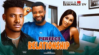 PERFECT RELATIONSHIP  CHIDI DIKE UJAMS CHUKWUNONSO LYDIA ACHEBE nollywood movie2024 trending [upl. by Gerta803]