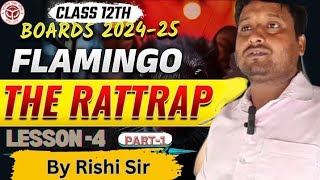 The Rattrap Part 1 Class 12 by Rishi Sir MA in English [upl. by Denice]