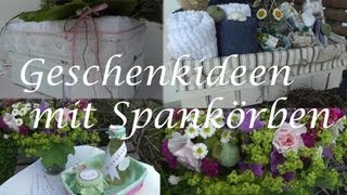 DIY  Geschenke verpacken in einem Spankorb [upl. by Waiter472]