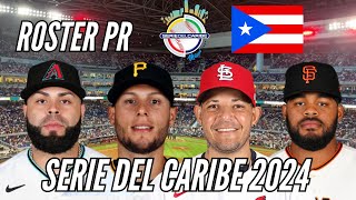 ROSTER DE PUERTO RICO PARA LA SERIE DEL CARIBE 2024 MIAMI [upl. by Ludovico]