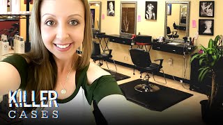 Killer Cases Murder at the Beauty Salon — True Crime Documentary [upl. by Airom]