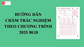 Hướng dẫn chấm trắc nghiệm theo chương trình mới năm 2025 BGD trên TNMaker  Phần 1 Tạo bài [upl. by Normie]