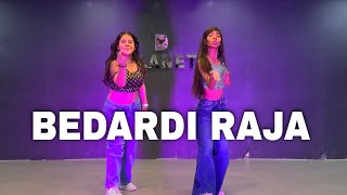 Bedardi Raja Dance Cover choreography by Sushant sir [upl. by Leveridge]