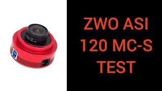 ZWO Asi 120 mcs  Test [upl. by Nicki]