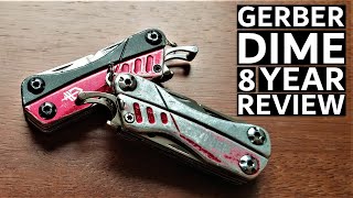 Gerber Dime  8 Year Review [upl. by Inamik363]