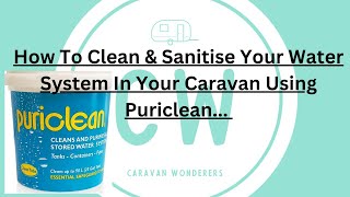 How To Clean amp Sanitise Your Water System Using Puriclean [upl. by Leiand]