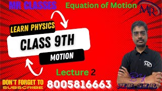 quotEquation of Motion  Class 9 Physics  Understanding Motion  School Physicsquot [upl. by Atsyrk]