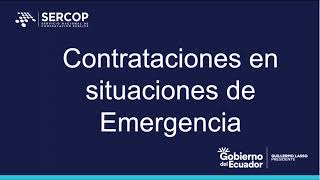 Contrataciones en Situaciones de Emergencia [upl. by Manthei]