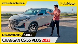 El nuevo Changan CS55 Plus va por más éxitos emulando a su laureado hermano UNIT [upl. by Mckenna]