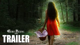 LITTLE RED RIDING HOOD  Official Trailer [upl. by Animor84]