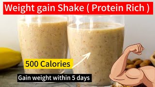 Weight gain shake  protein shake  muscle gain shake  gain weight within 5 days [upl. by Sheila119]