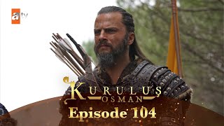 Kurulus Osman Urdu  Season 5 Episode 104 [upl. by Alesram]