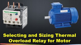 How to select a relay for a motor  relay selection range relay calculation [upl. by Mosa]