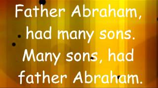 Father Abraham with Lyrics [upl. by Nappie]