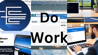 Exploring Invoice Ninja Extending Capabilities with Mock Quotes Milestone Payments and More [upl. by Eladnyl]